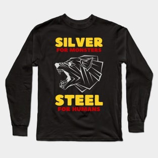 Snarling Wolf - Silver for Monsters - Steel for Humans - Colors - Fantasy Long Sleeve T-Shirt